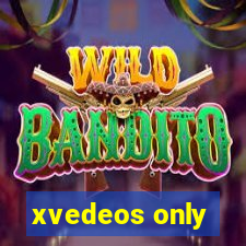 xvedeos only